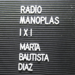 1×1 #RadioManoplas: Marta Bautista Díaz