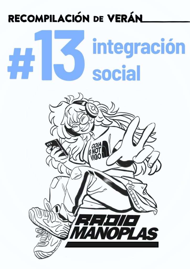 Recompilación de verán: #13 Integración social