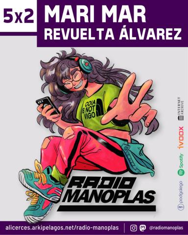 5x2 #RadioManoplas: Mari Mar Revuelta Álvarez