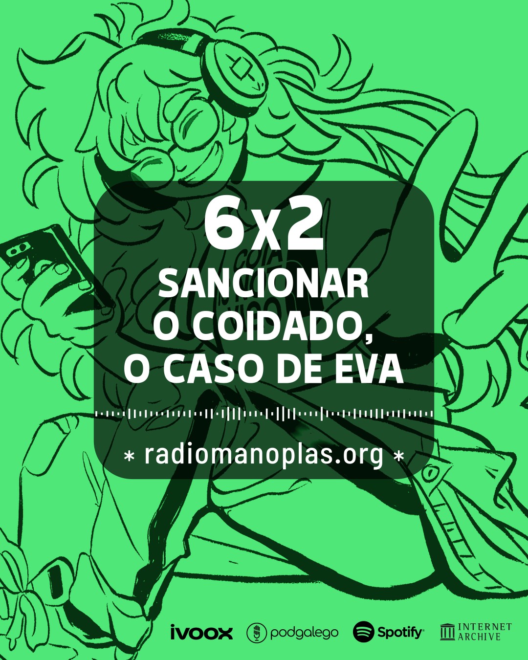 "Sancionar o coidado, o caso de Eva"